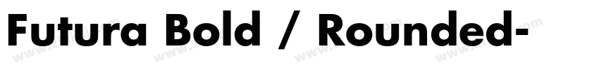 Futura Bold / Rounded字体转换